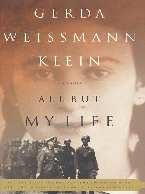 Title details for All But My Life by Gerda Weissmann Klein - Available